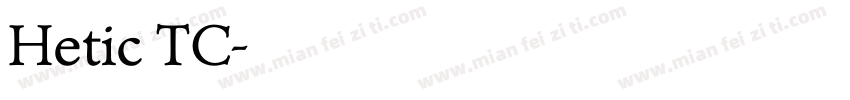 Hetic TC字体转换